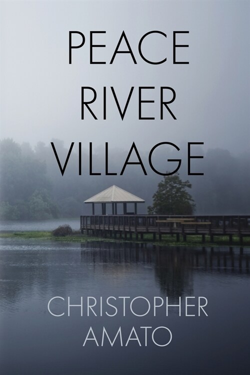 Peace River Village (Paperback)