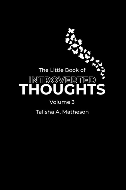 The Little Book of Introverted Thoughts - Volume 3 (Paperback)