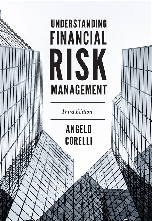 Understanding Financial Risk Management (Paperback, 3 ed)