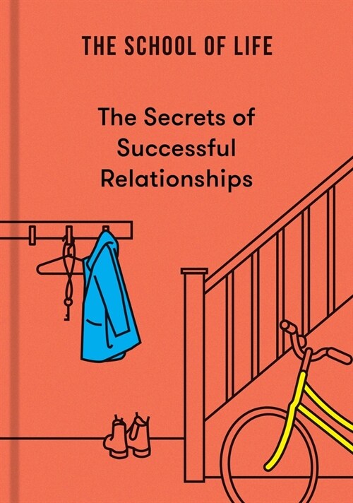 The Secrets of Successful Relationships (Hardcover)