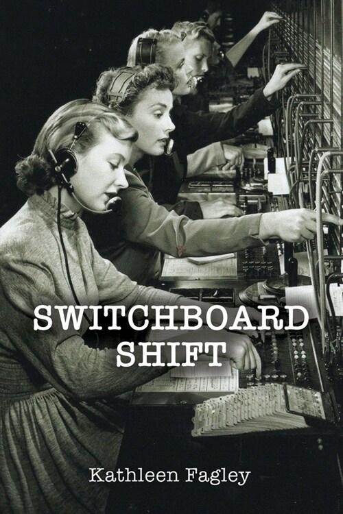 Switchboard Shift (Paperback)