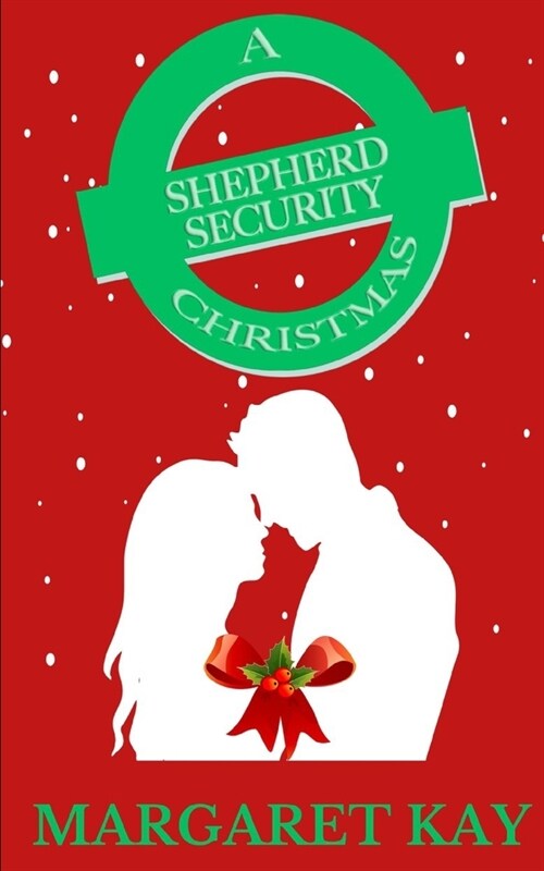 A Shepherd Security Christmas: Shepherd Security Book #14.5 (Paperback)