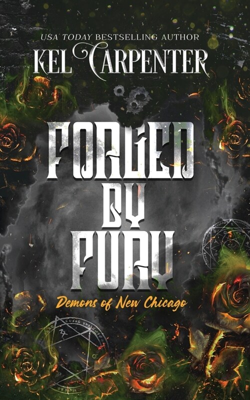 Forged by Fury: Demons of New Chicago: Discreet Edition (Paperback, Discreet)