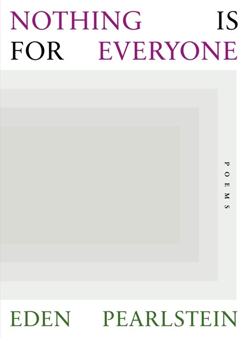 Nothing Is for Everyone (Paperback)