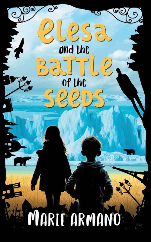 Elesa and the Battle of the Seeds (Paperback)