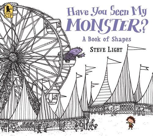 Have You Seen My Monster? a Book of Shapes (Paperback)