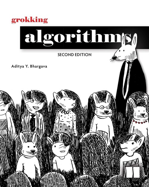 Grokking Algorithms, Second Edition (Paperback)