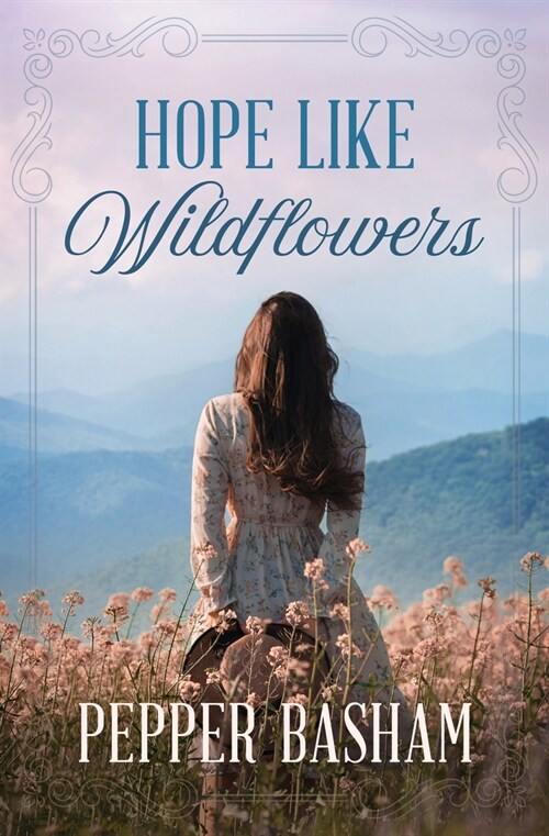 Hope Like Wildflowers (Paperback)