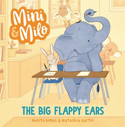 The Big Flappy Ears: A Mini and Milo Book (Hardcover)