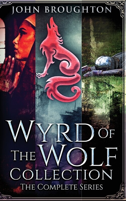 Wyrd Of The Wolf Collection: The Complete Series (Hardcover)