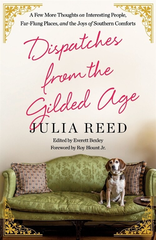 Dispatches from the Gilded Age (Paperback)