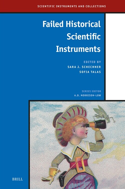 Failed Historical Scientific Instruments (Hardcover)