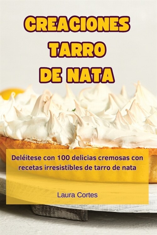 Creaciones Tarro de Nata (Paperback)