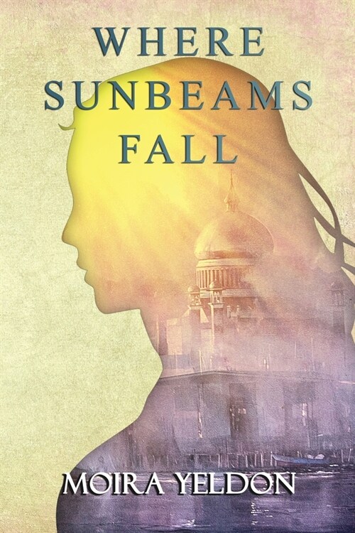 Where Sunbeams Fall (Paperback)