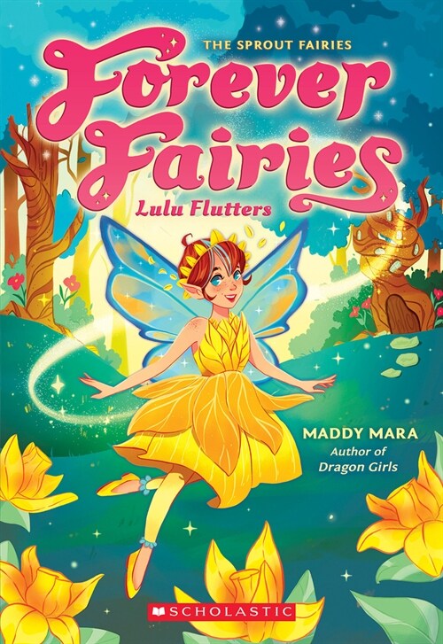 Lulu Flutters (Forever Fairies #1) (Paperback)