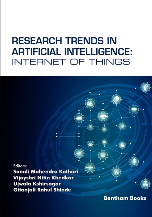 Research Trends in Artificial Intelligence: Internet of Things (Paperback)
