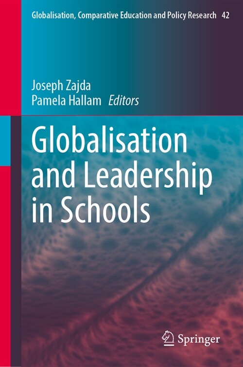 Globalisation and Leadership in Schools (Hardcover, 2024)