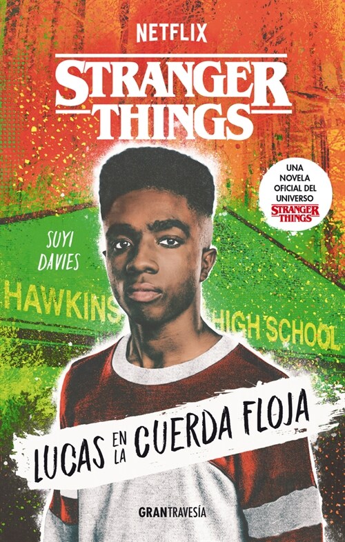Stranger Things: Lucas En La Cuerda Floja (Paperback)