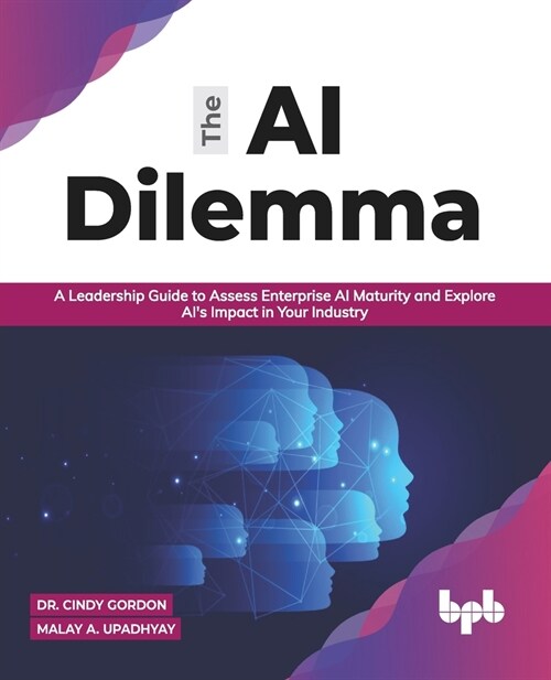 The AI Dilemma (Paperback)