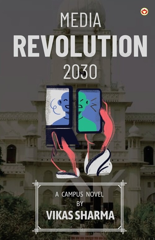 Media Revolution 2030 (Paperback)