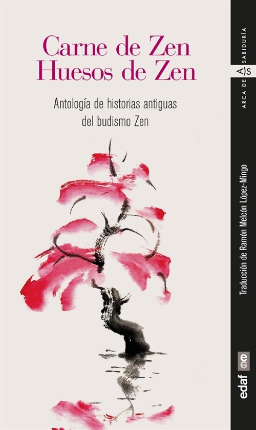 Carne de Zen, Huesos de Zen (Paperback)