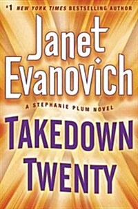 Takedown Twenty (Hardcover)