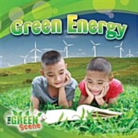 Green Energy (Library Binding)