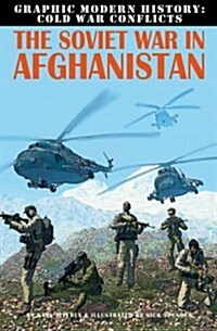 The Soviet War in Afghanistan (Library Binding)