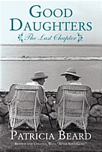 Good Daughters: The Last Chapter (Paperback)