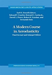 A Modern Course in Aeroelasticity (Paperback, 3, Softcover Repri)