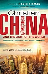 Christian China and the Light of the World (Paperback)