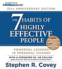 7 Habits of Highly Effective People, The: 25th Anniversary Edition (Audio CD)
