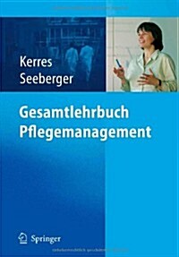 Gesamtlehrbuch Pflegemanagement (Paperback)