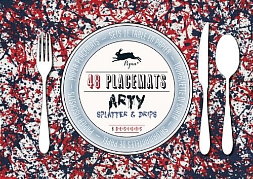 Arty Splatter & Drips: 48 Placemats: 6 Designs (Paperback)