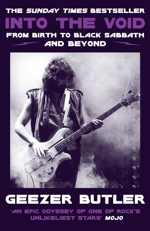 Into the Void : From Birth to Black Sabbath – and Beyond (Paperback)