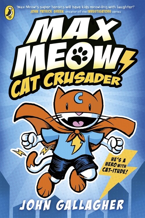 Max Meow Book 1: Cat Crusader (Paperback)