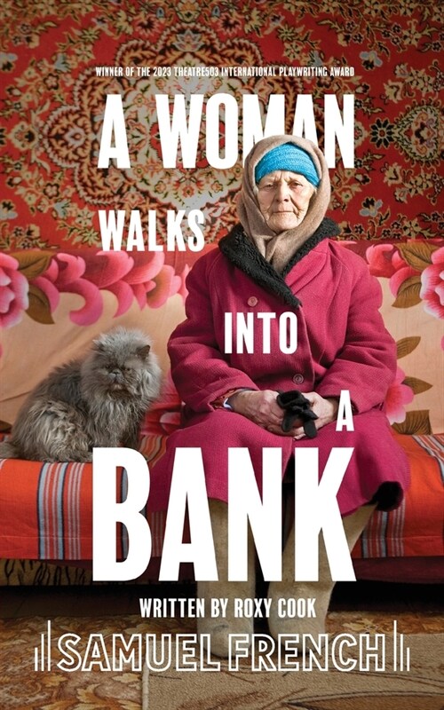 A Woman Walks Into A Bank (Paperback)