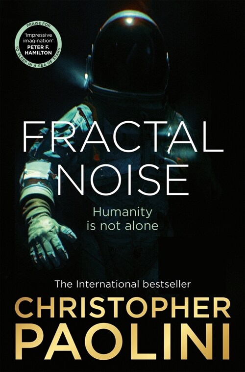 Fractal Noise : A thrilling novel of first contact and a Sunday Times bestseller (Paperback)