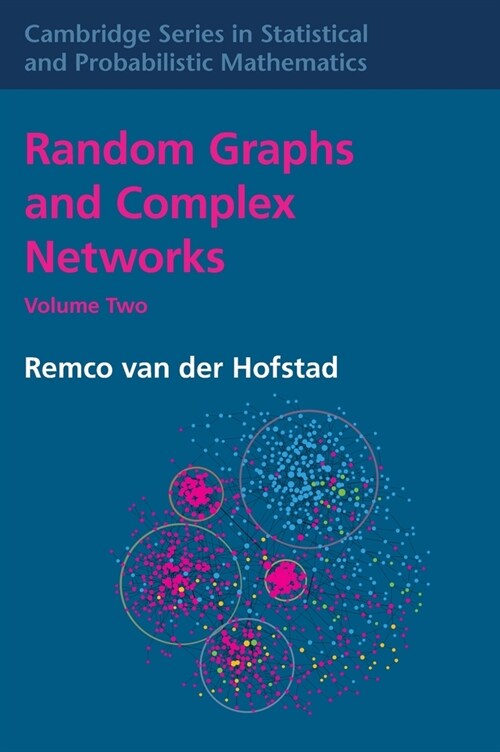 Random Graphs and Complex Networks: Volume 2 (Hardcover)