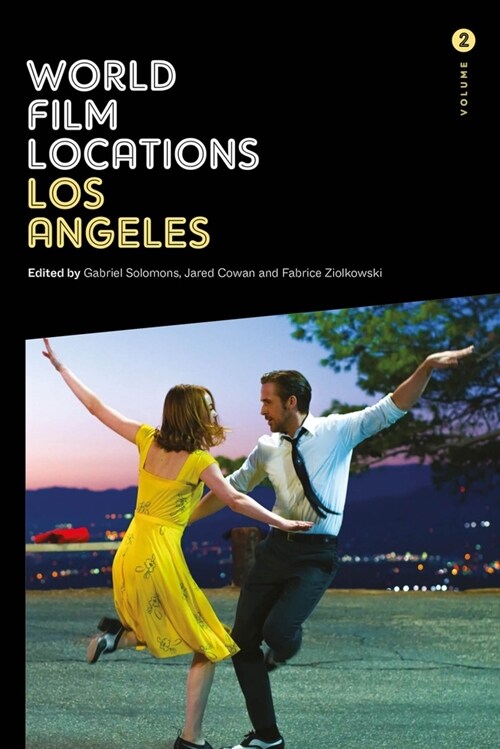 World Film Locations: Los Angeles : Volume 2 (Paperback)