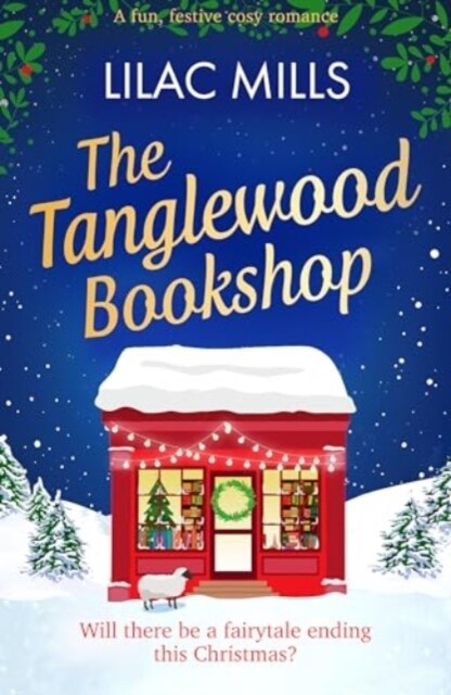 The Tanglewood Bookshop : A fun, festive cosy romance (Paperback)