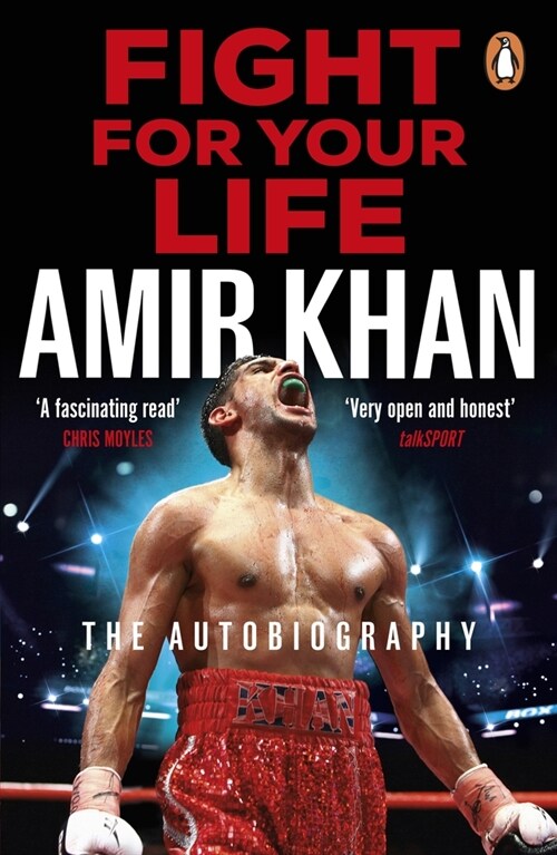 Fight For Your Life : The must-read, astonishingly revealing memoir with life lessons from the UK’s favourite boxer (Paperback)