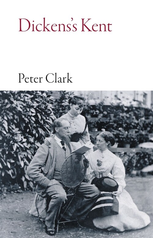 Dickenss Kent (Paperback)
