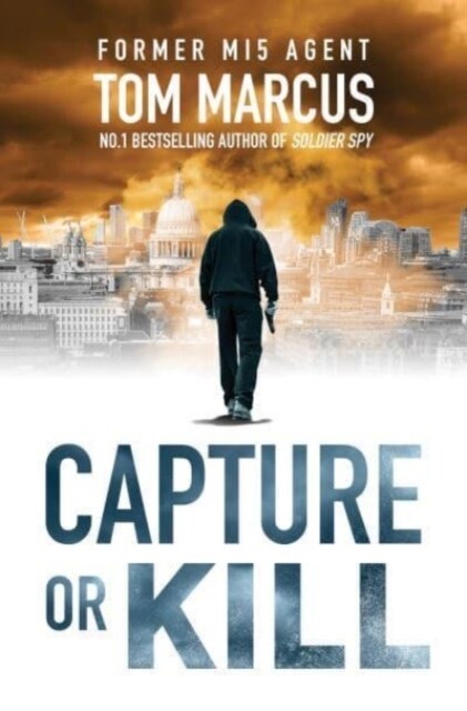 Capture or Kill (Paperback)