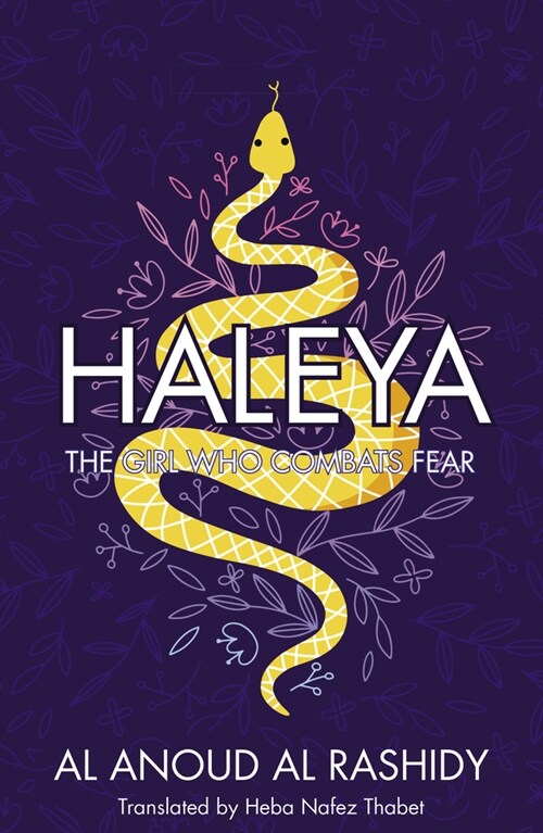 Haleya : The Girl Who Combats Fear (Paperback)