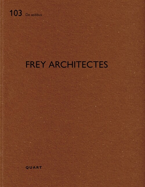 frey architectes (Paperback)