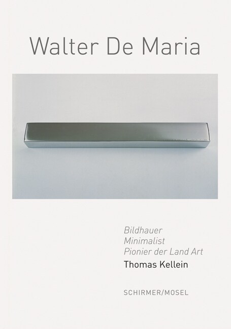 Walter De Maria : Conceptual Art, Minimal Art, Land Art (Hardcover)