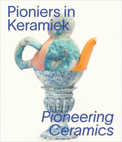 Pioneering Ceramics (Paperback)