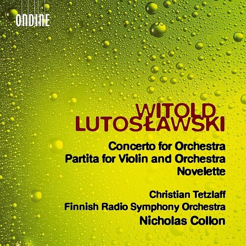 [수입] 루토스와프스키 : 관현악을 위한 협주곡, 파르티타, 노벨레테