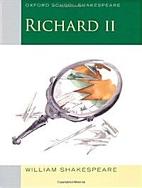 Oxford School Shakespeare: Richard II (Paperback)